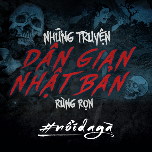 Những truyện dân gian Nhật Bản rùng rợn