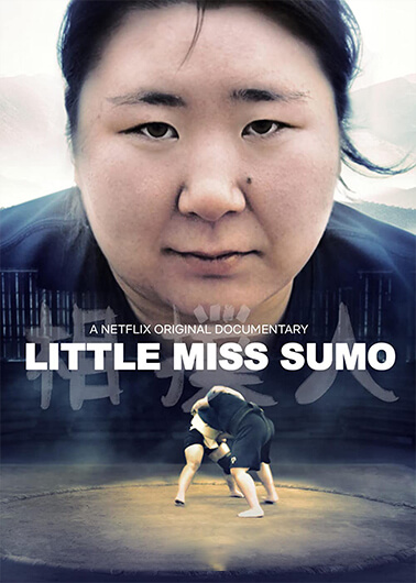 Phim tài liệu Little Miss Sumo. Phim tài liệu Little Miss Sumo.