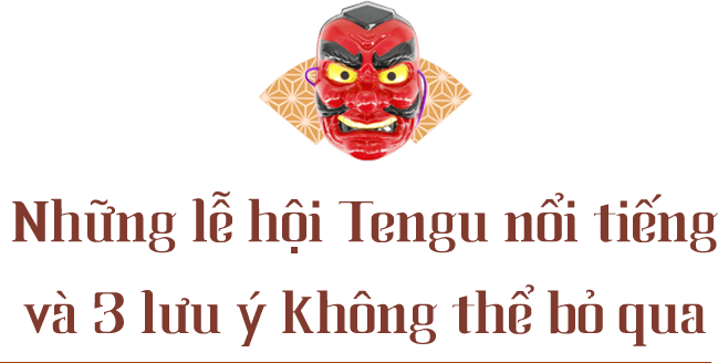 Những lễ hội Tengu nổi tiếng và 3 lưu ý không thể bỏ qua 