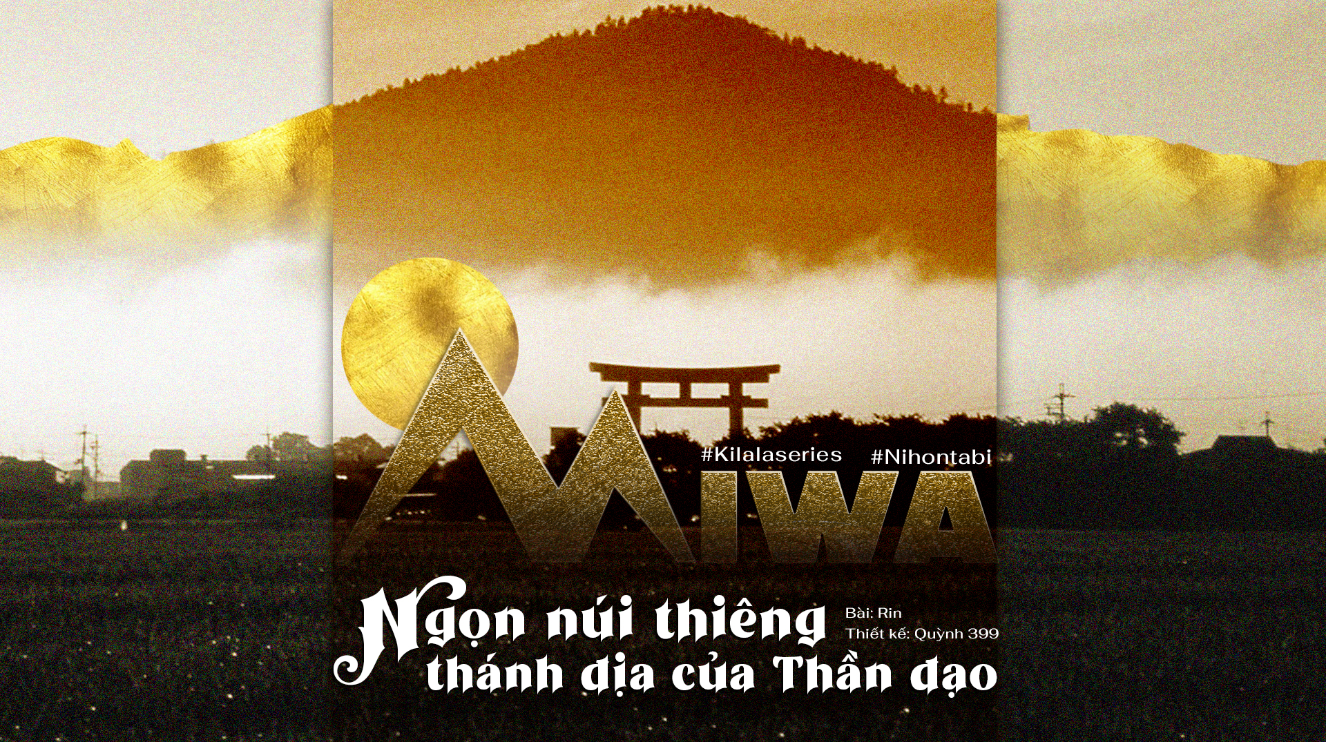 Ngọn núi thiêng Miwa, thánh địa của Thần đạo