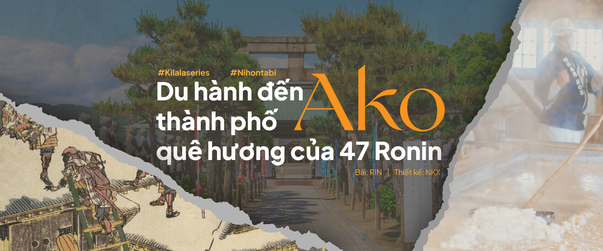 Du hành đến thành phố Ako, quê hương của 47 Ronin