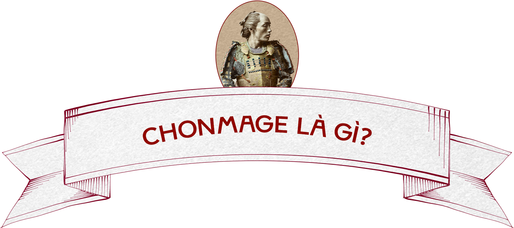 Chonmage là gì?